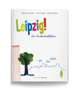 00_Cover_KISTA_LE Buchcover Leipzig! der Kinderstadtführer