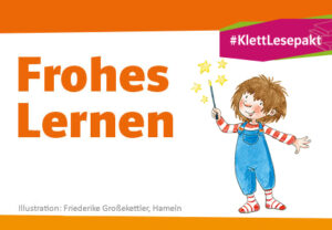 Grundschul-Blog-Unterrichten-Deutsch-Frohes-Lernen-Lesebuch-4-Beitragsbild Montagspakete mit Methoden und Materialien zur Gestaltung einer systematischen Leseförderung