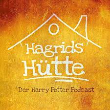 Podcast, Hagrids Hütte, Harry Potter
