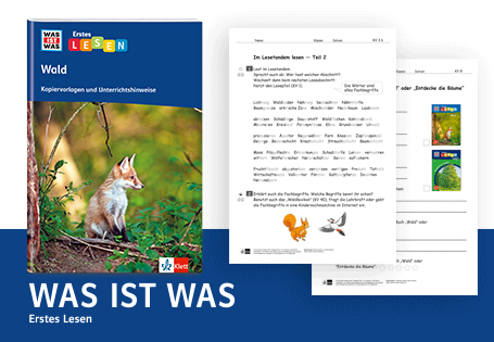 Mit WAS IST WAS den Wald entdecken und Lesefreude wecken