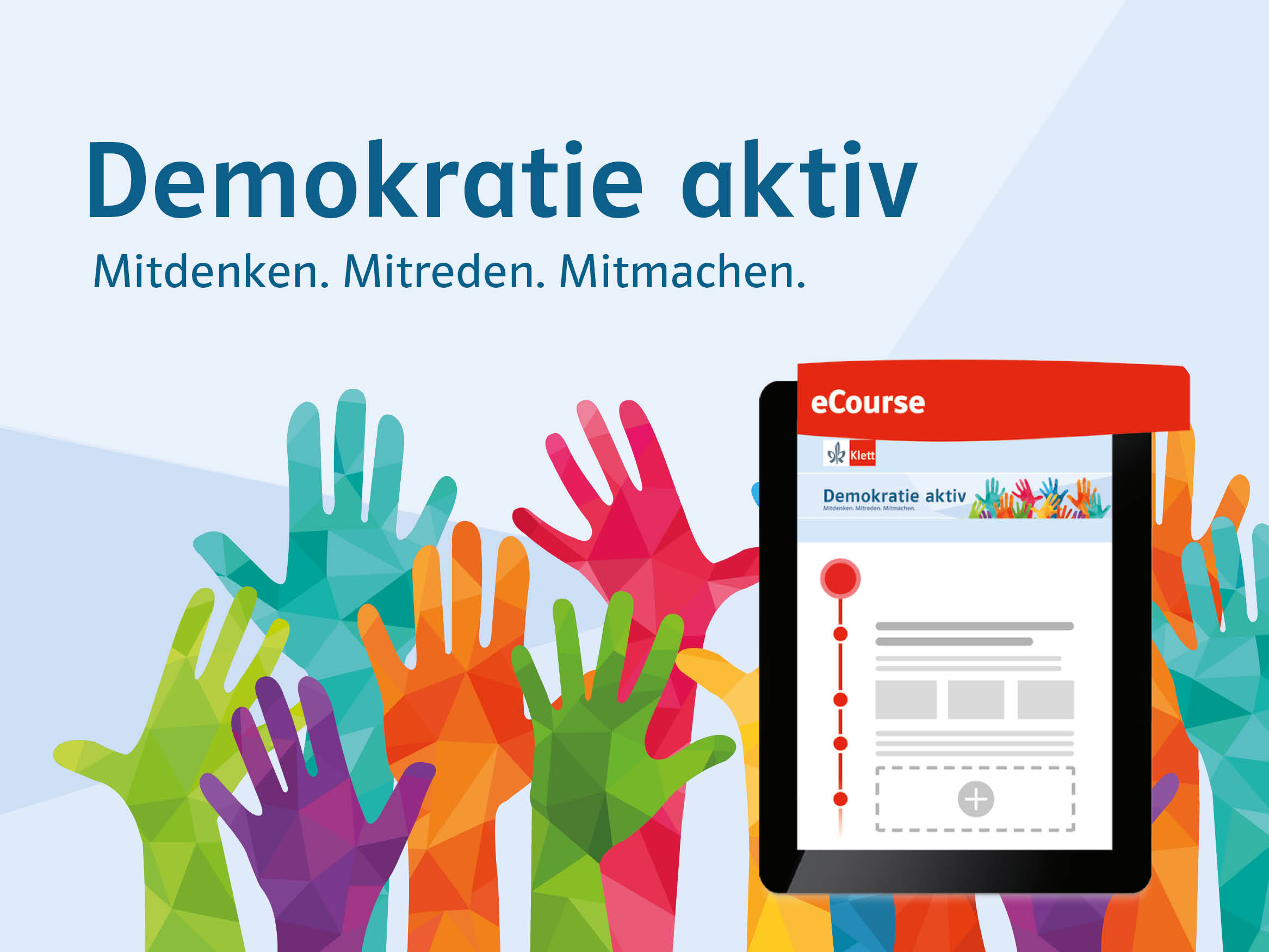 Demokratie aktiv. Mitdenken. Mitreden. Mitmachen. eCourse Cover