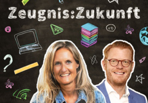 Podcast_Zeugnis_Schule-300×208 Zeugnis:Zukunft – Der Bildungspodcast für alle, die Schule mitgestalten wollen