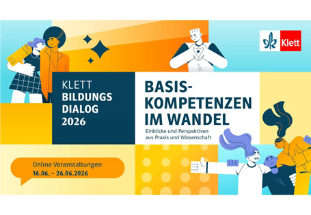 Klett Bildungsdialog 2026: Basiskompetenzen im Wandel